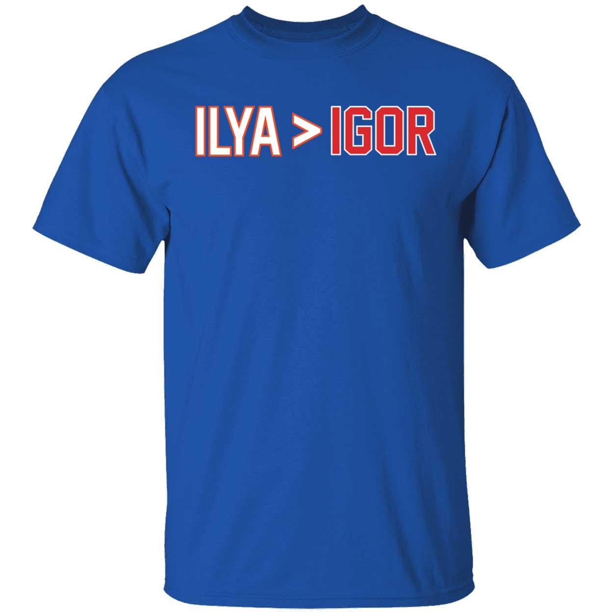 Ilya Is Greater Than Igor Shirt