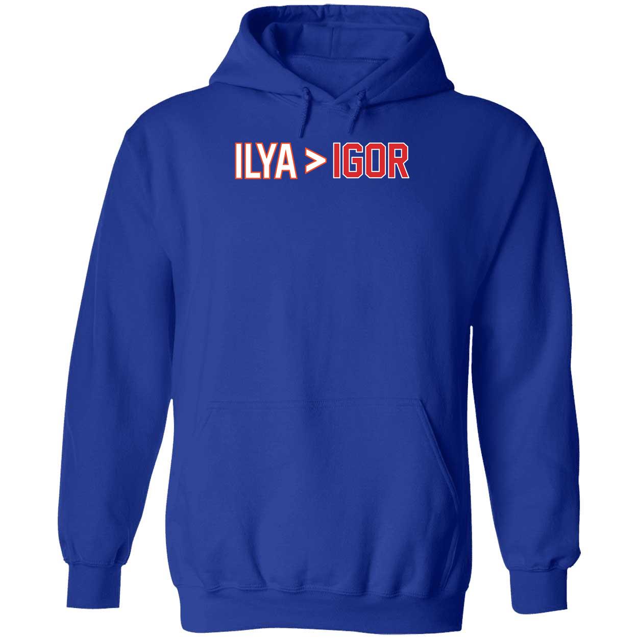 Ilya Is Greater Than Igor Hoodie