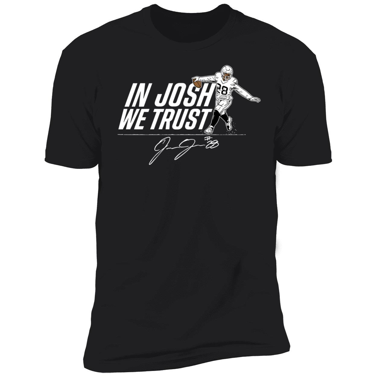 In Josh Jacobs We Trust Shirt 5 1.jpg