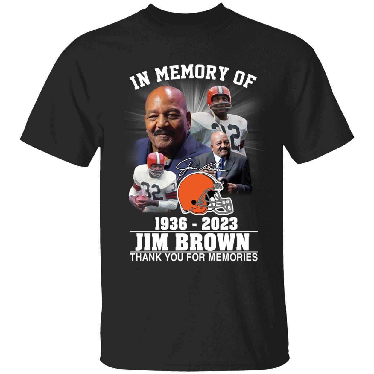 In Memory Of 1936 - 2023 Jim Brown Thank You For The Memories