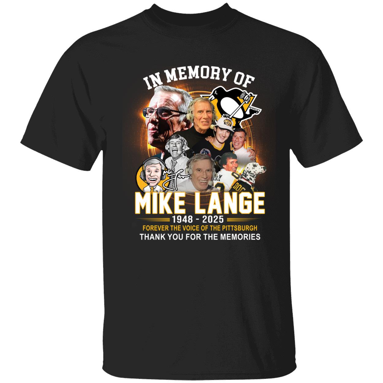 In Memory Of Mike Lange 1948 2025 Forever The Voice Of The Pittsburgh Shirt 1 1.jpg