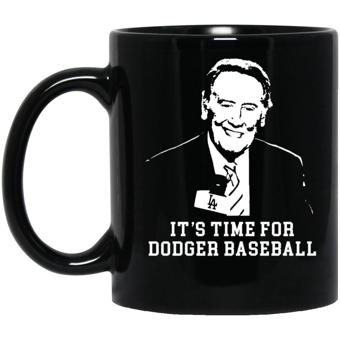It's Time For Dodger Baseball Vin Scully Mug