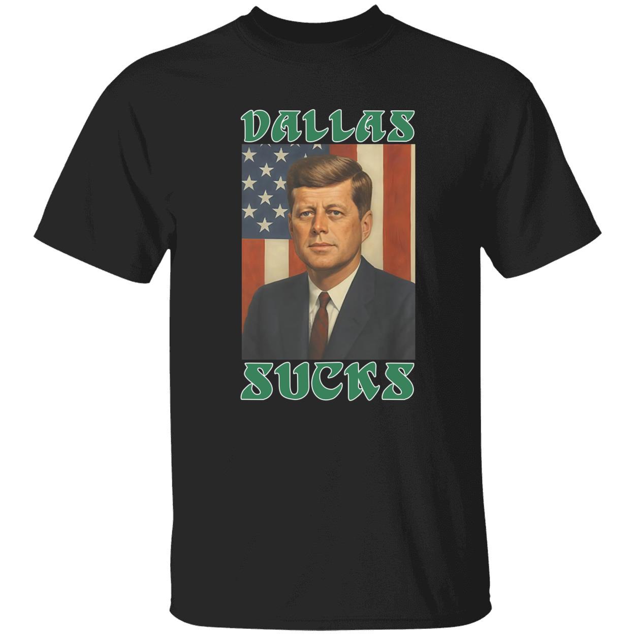 JFK John F Kennedy Dallas Sucks American Flag Shirt 1 1.jpg