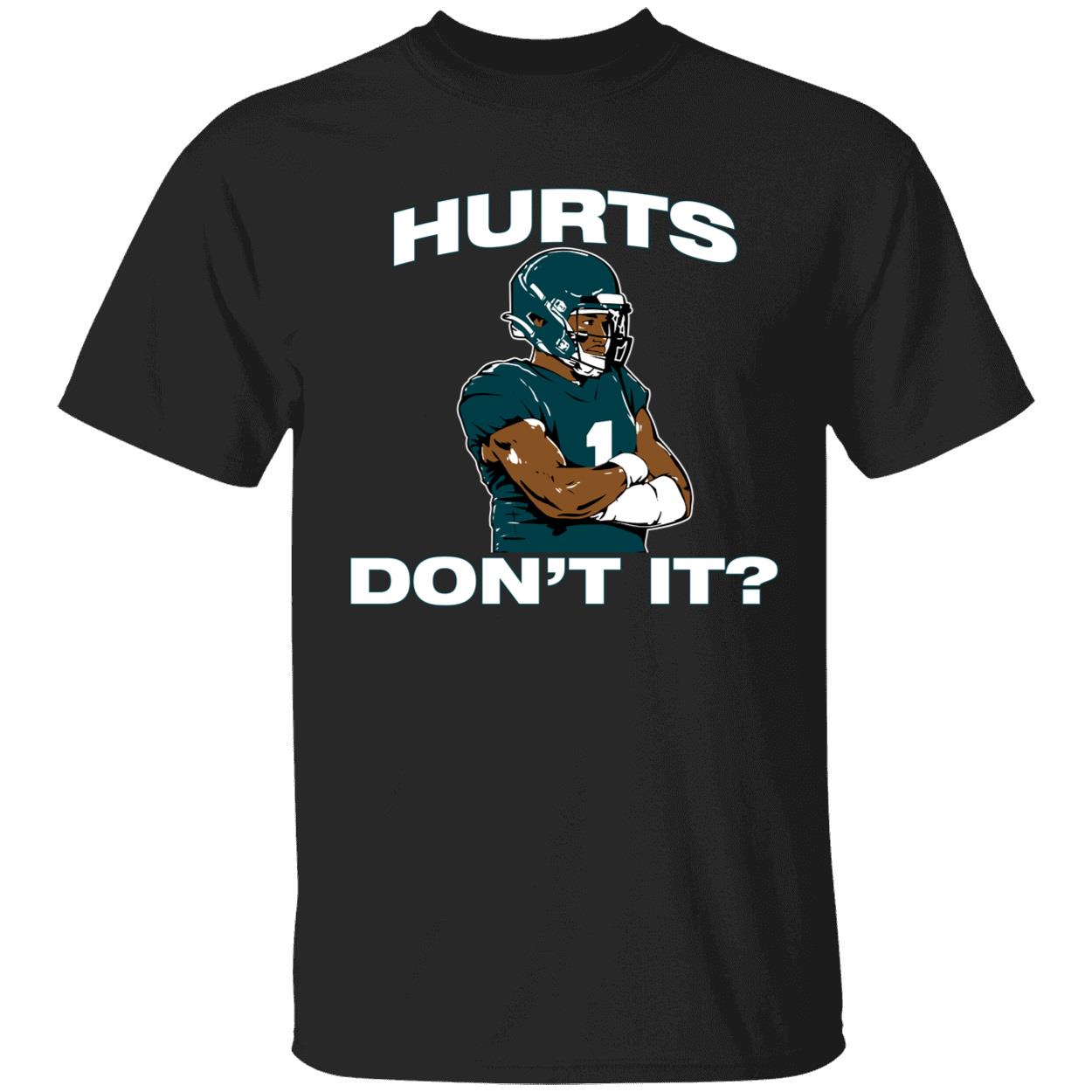 Jalen Hurts Don't It Shirt