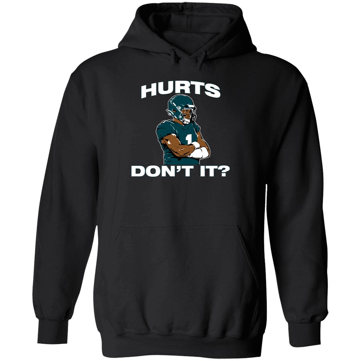 Jalen Hurts Don't It Hoodie