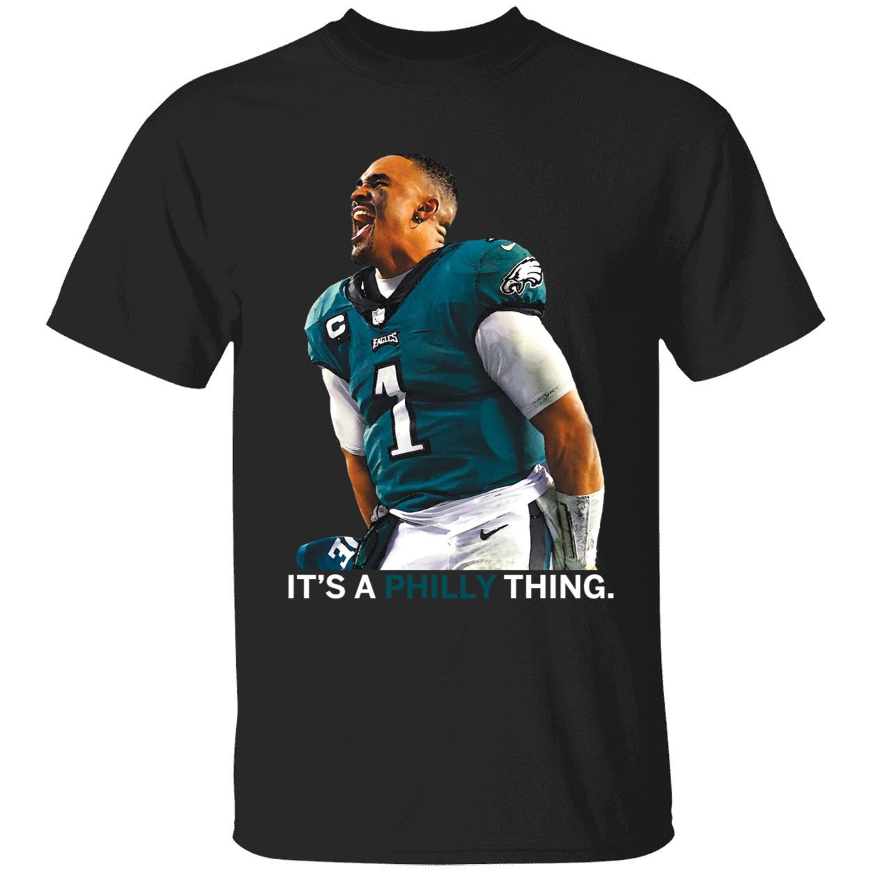 Jalen Hurts Its A Philly Thing Shirt 1 1.jpg