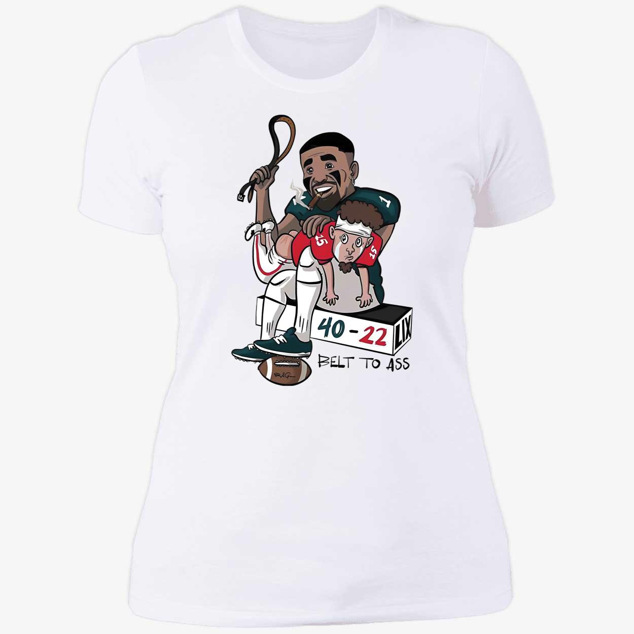 Jalen Hurts Patrick Mahomes Eagles Chiefs 40 22 Belt To Ass Shirt 6 1.jpg