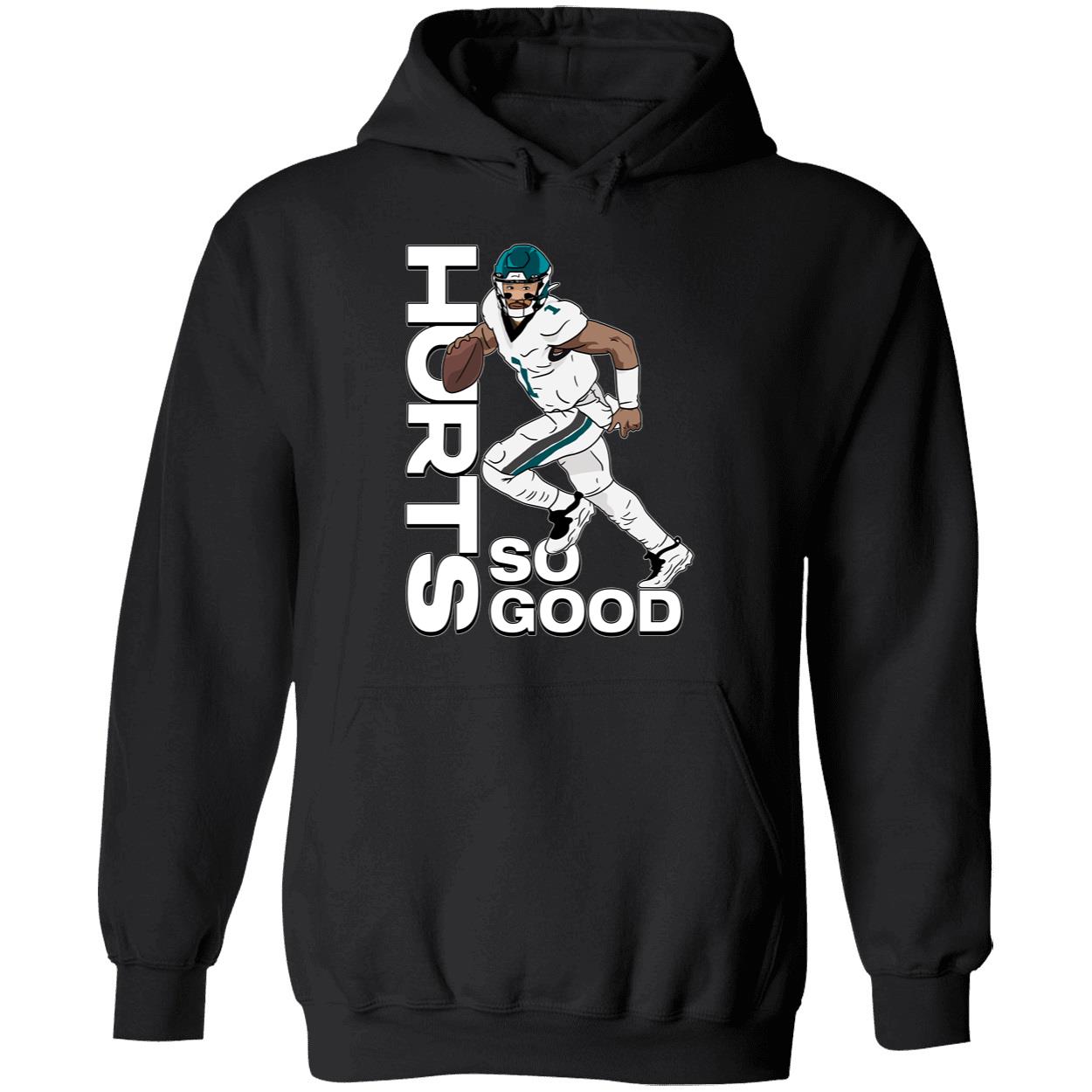 Jalen Hurts So Good Hoodie