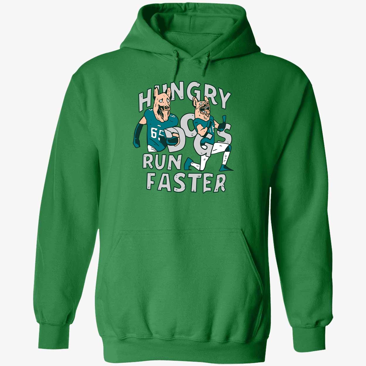 Jason Kelce Hungry Dogs Run Faster Shirt 2 1.jpg