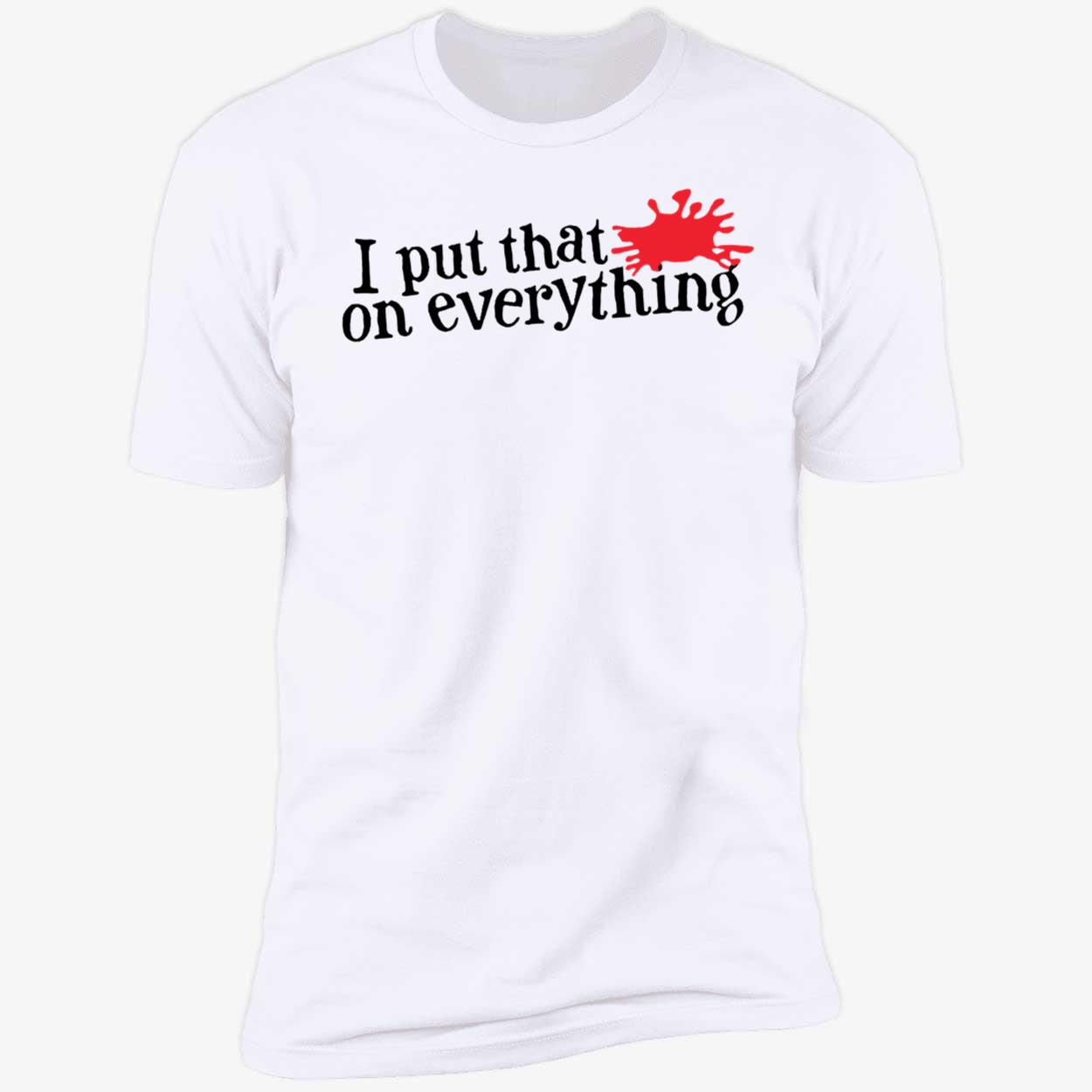 Jason Kelce I Put That On Everything Shirt 5 1.jpg