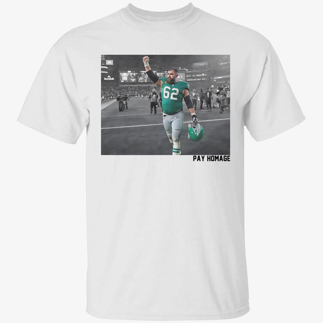 Jason Kelce Pay Homage Shirt 1 1.jpg