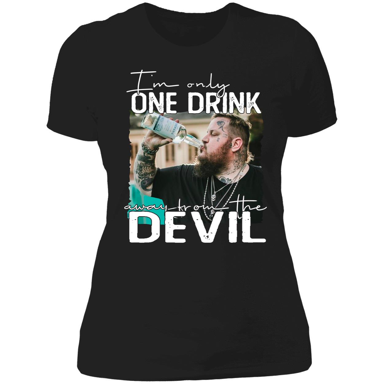 Jelly Roll Im Only One Drink Away Shirt 6 1.jpg