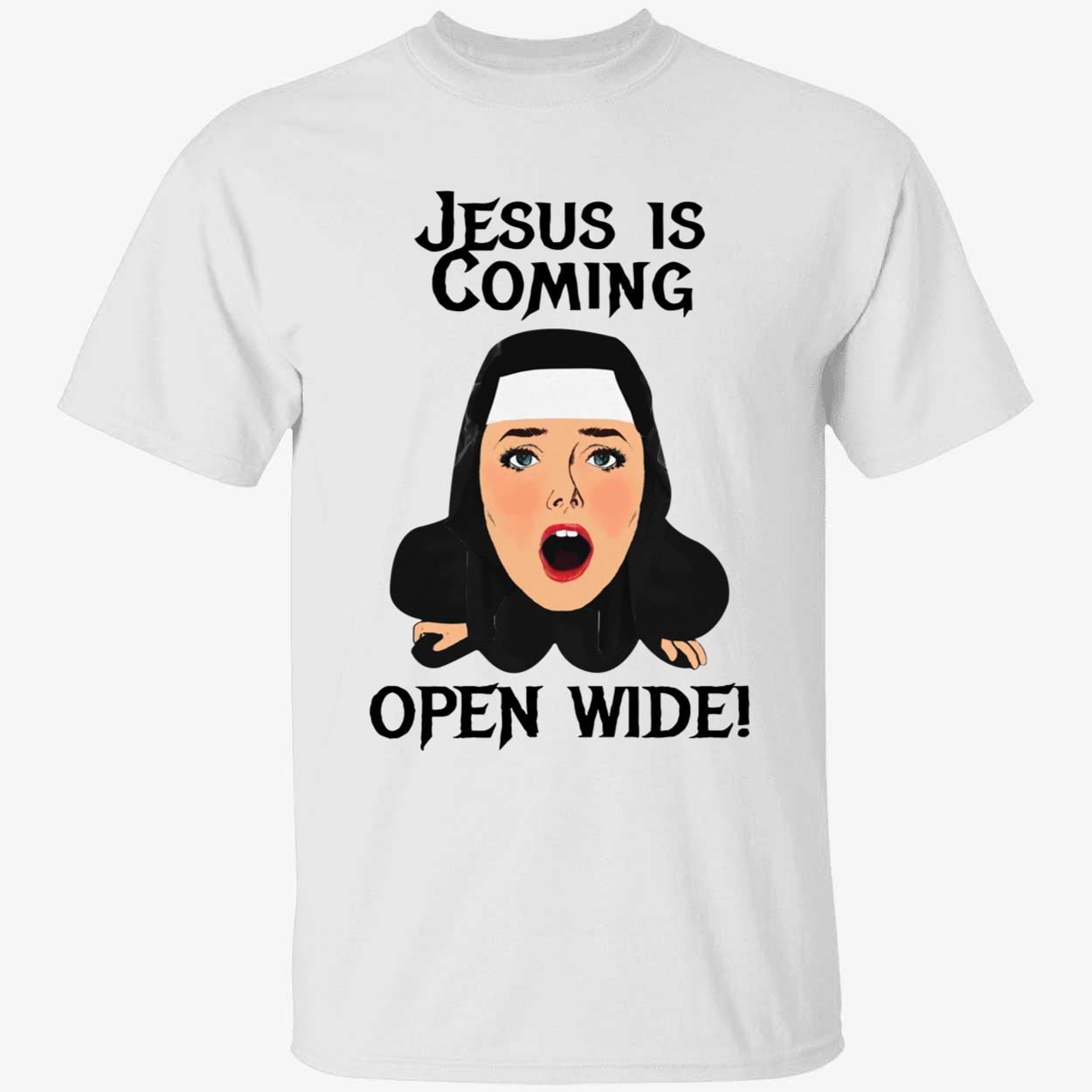 Jesus Is Coming Open Wide Shirt
