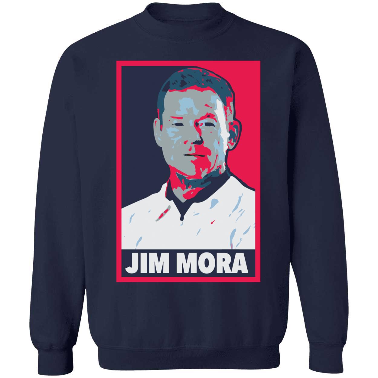 Jim L. Mora Sweatshirt