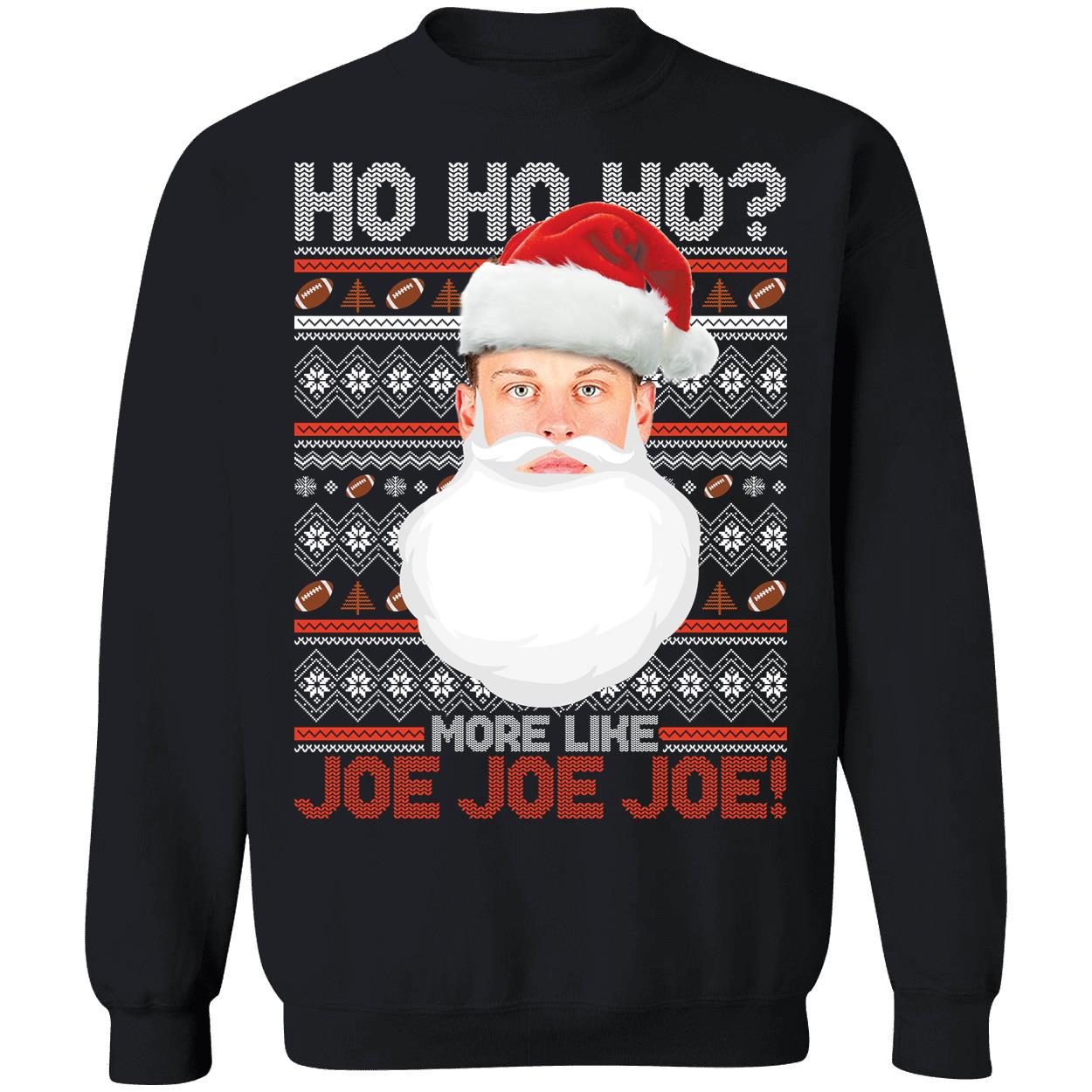 Joe Burrow Ho Ho Ho More Like Joe Joe Joe Christmas Shirt 3 1.jpg