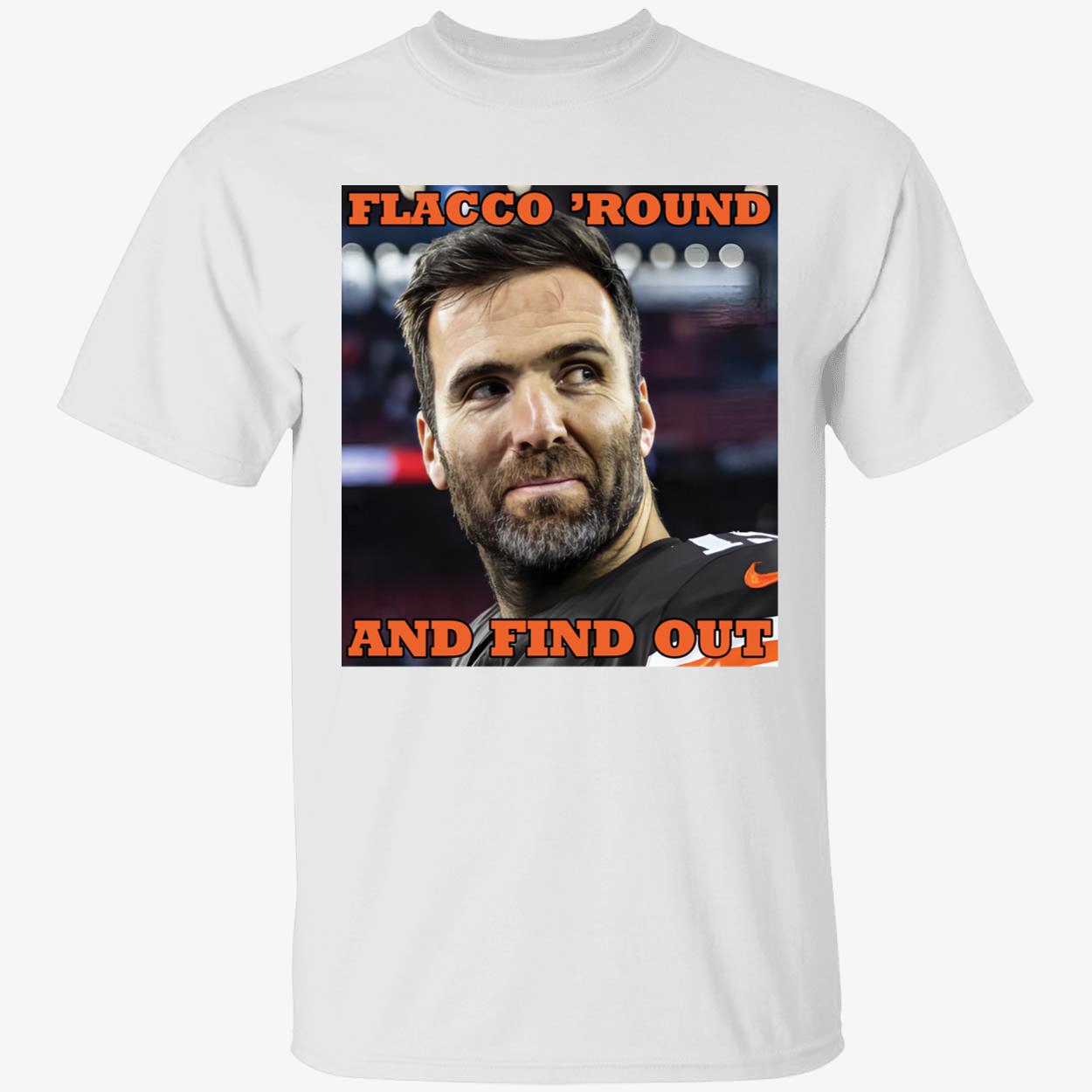Joe Flacco Flacco Round And Find Out Shirt 1 1.jpg