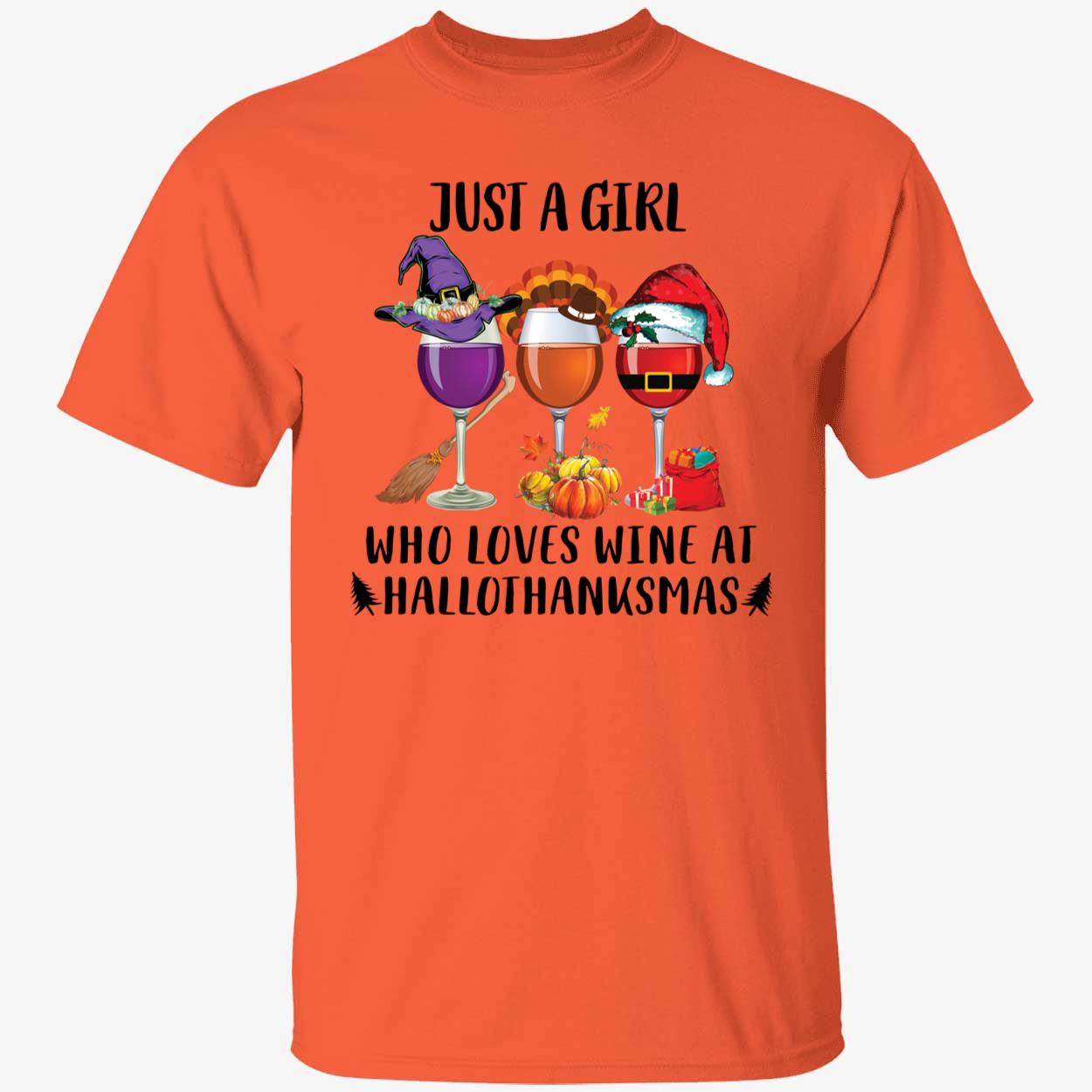 Just A Girl Who Loves Wine At Hallothanksmas Shirt