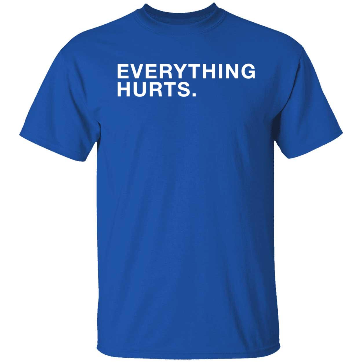 Justin Turner Chicago Cubs Everything Hurts Shirt 1 1.jpg