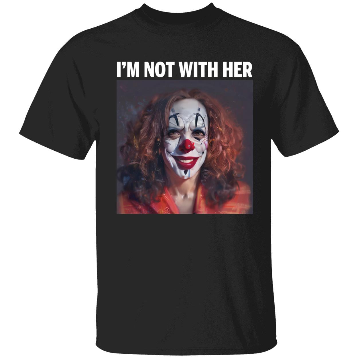 Kamala Harris Clown Im Not With Her Shirt 1 1.jpg