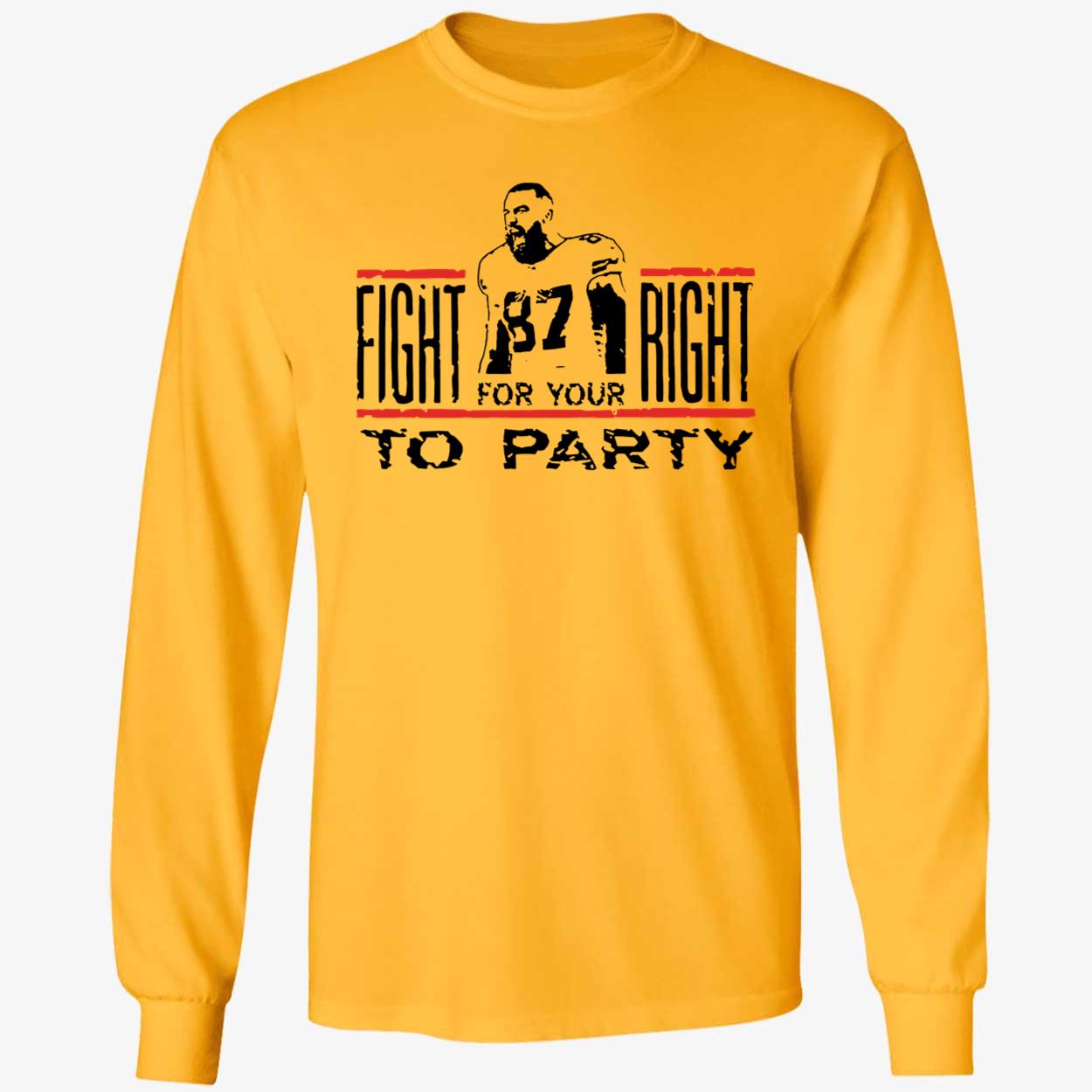 Kelce Chiefs Fight For Your Right To Party Shirt 4 1.jpg