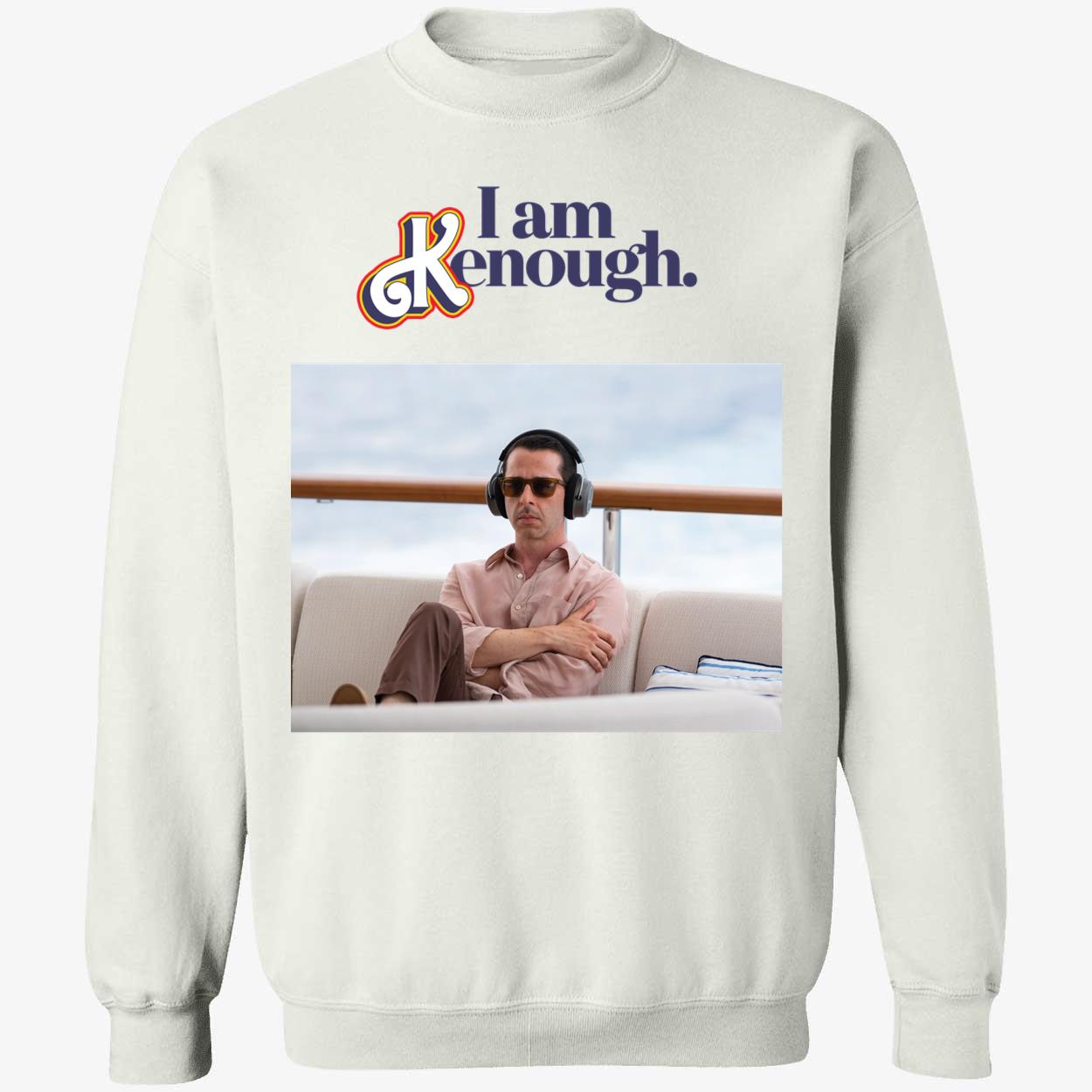 Kendall Roy I Am Kenough Shirt 3 1.jpg
