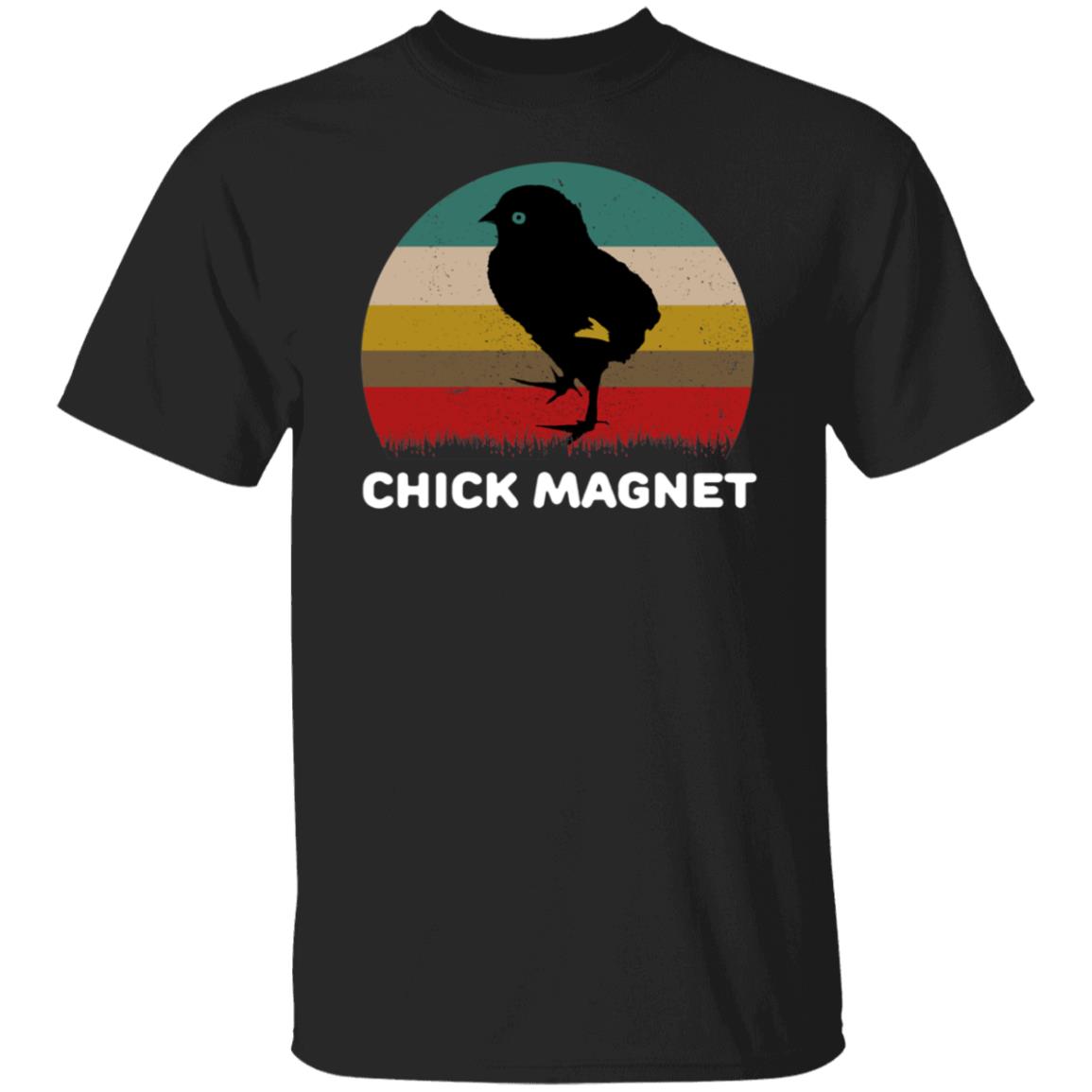 Chick Magnet Shirt