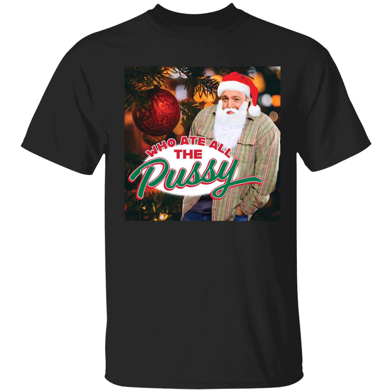 Kevin James Who Ate All The Pussy Christmas Shirt 1 1.jpg