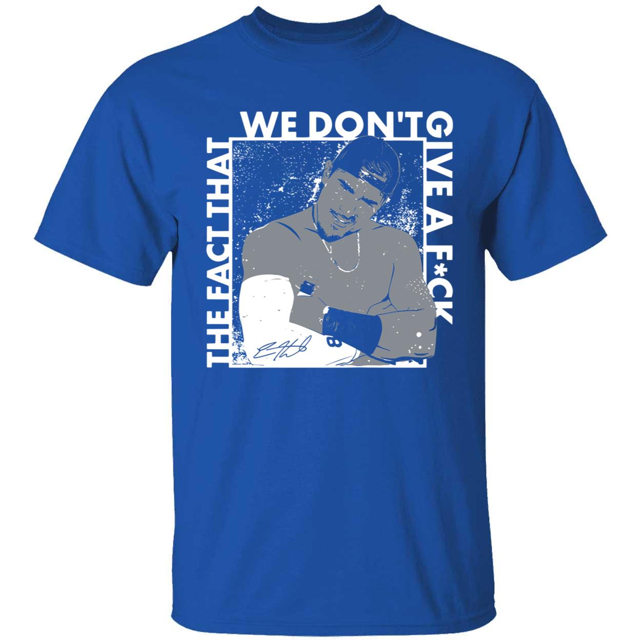 Kike Hernandez The Fact That We Dont Give A F Shirt 1 1.jpg