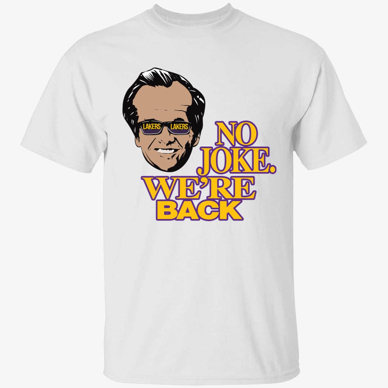 Kim Kardashian No Joke Were Back Shirt 1 1.jpg