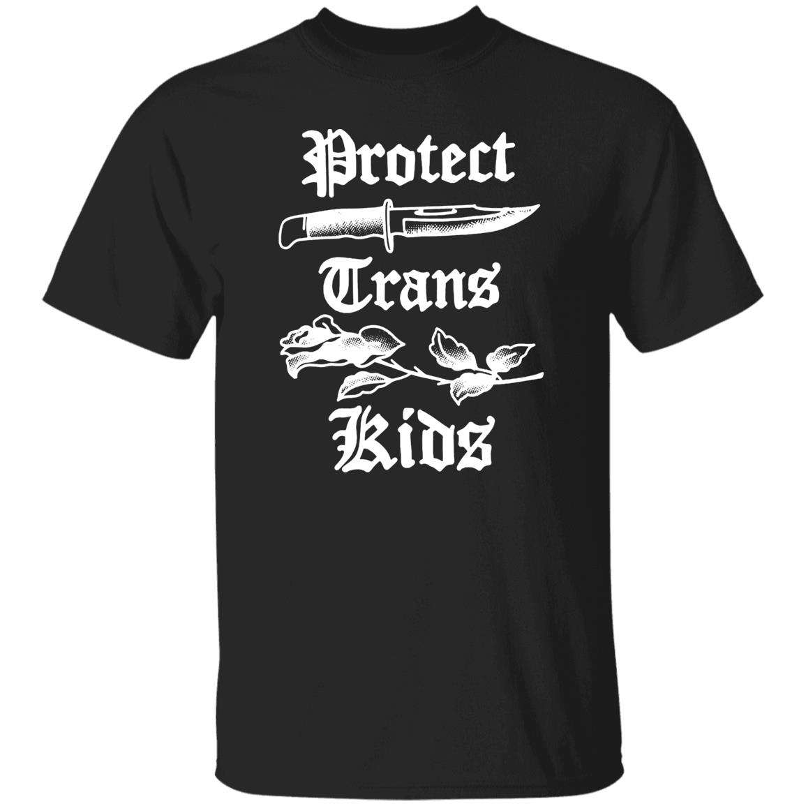 Knife And Rose Protect Trans Kids
