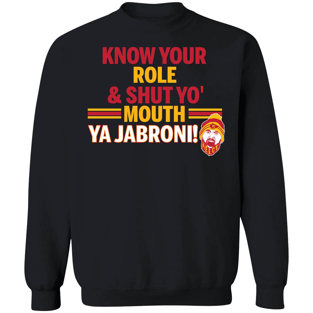 Know Your Role And Shut Your Mouth Ya Jabroni Shirt 3 1.jpg