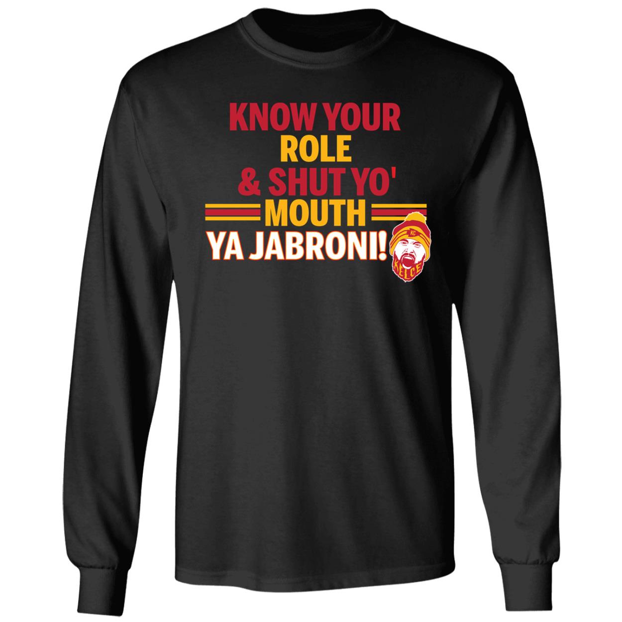 Know Your Role And Shut Your Mouth Ya Jabroni Shirt 4 1.jpg