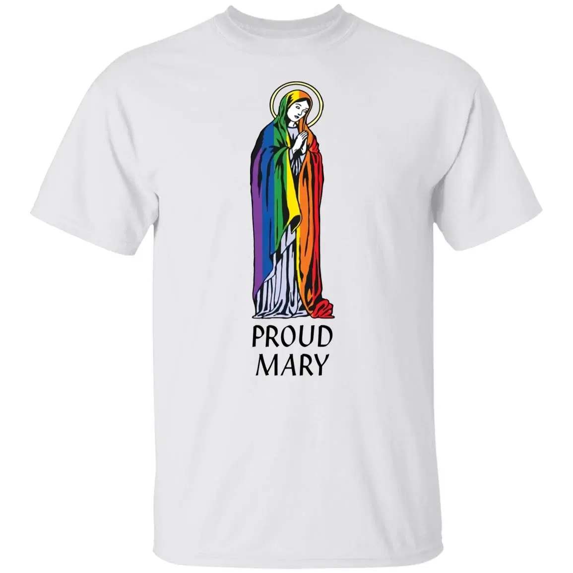 LGBT Proud Mary Shirt