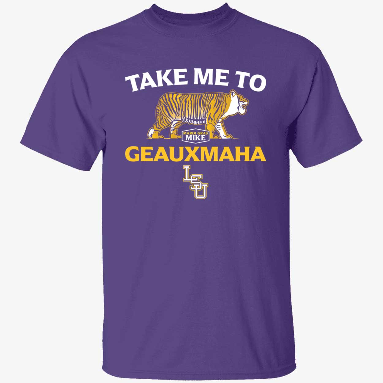 LSU Baseball Take Me To Geauxmaha Shirt 1 1.jpg