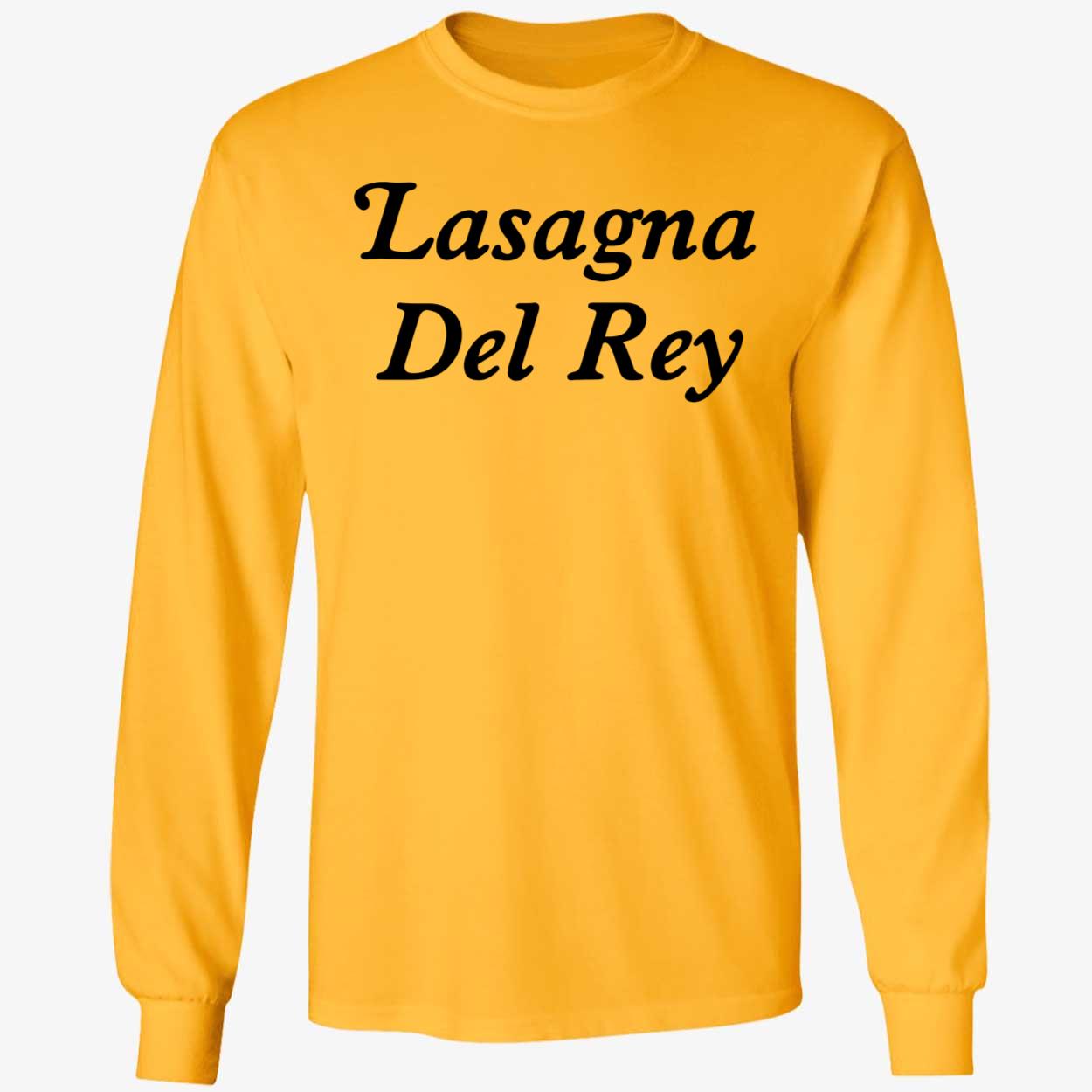 Lasagna Del Rey Long Sleeve Shirt