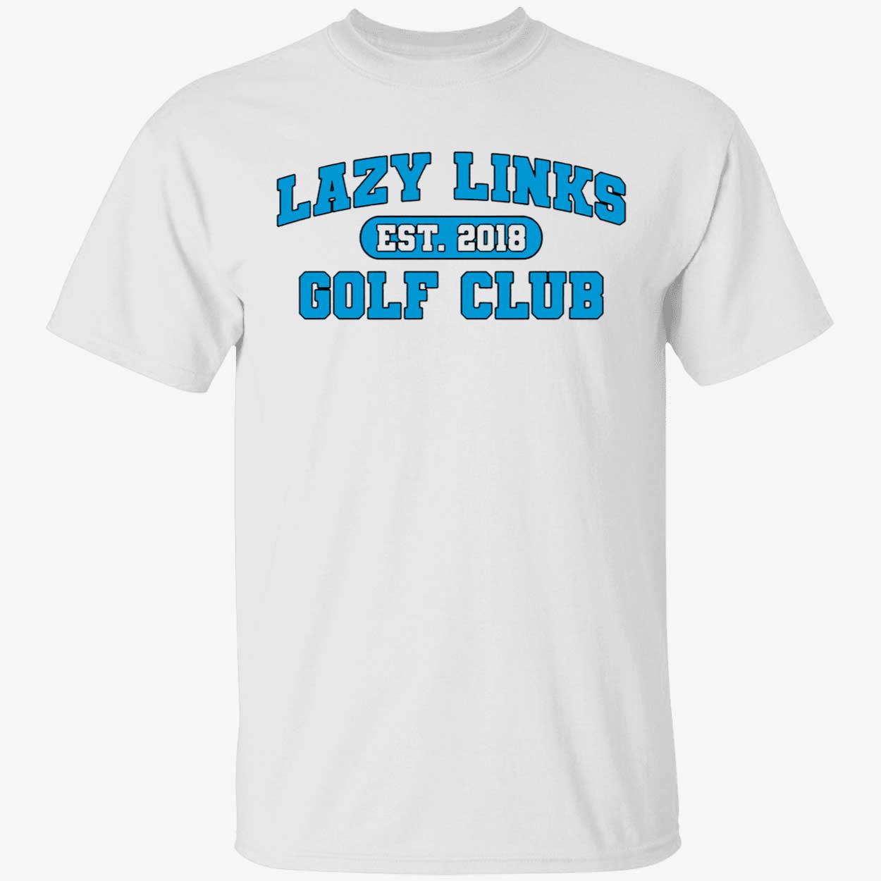 Lazy Links Golf Club Shirt 1 1.jpg