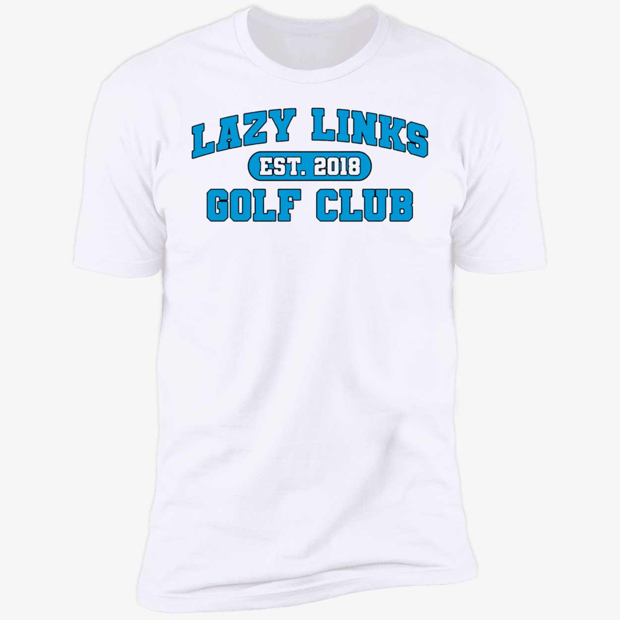Lazy Links Golf Club Shirt 5 1.jpg