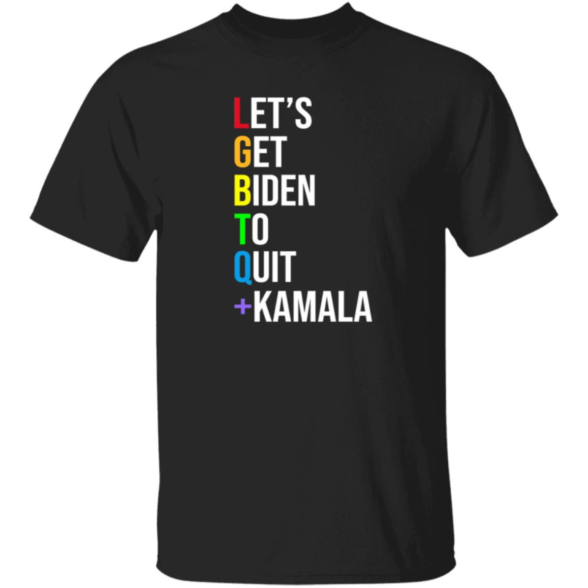 Let's Get Biden To Quit Kamala Shirt