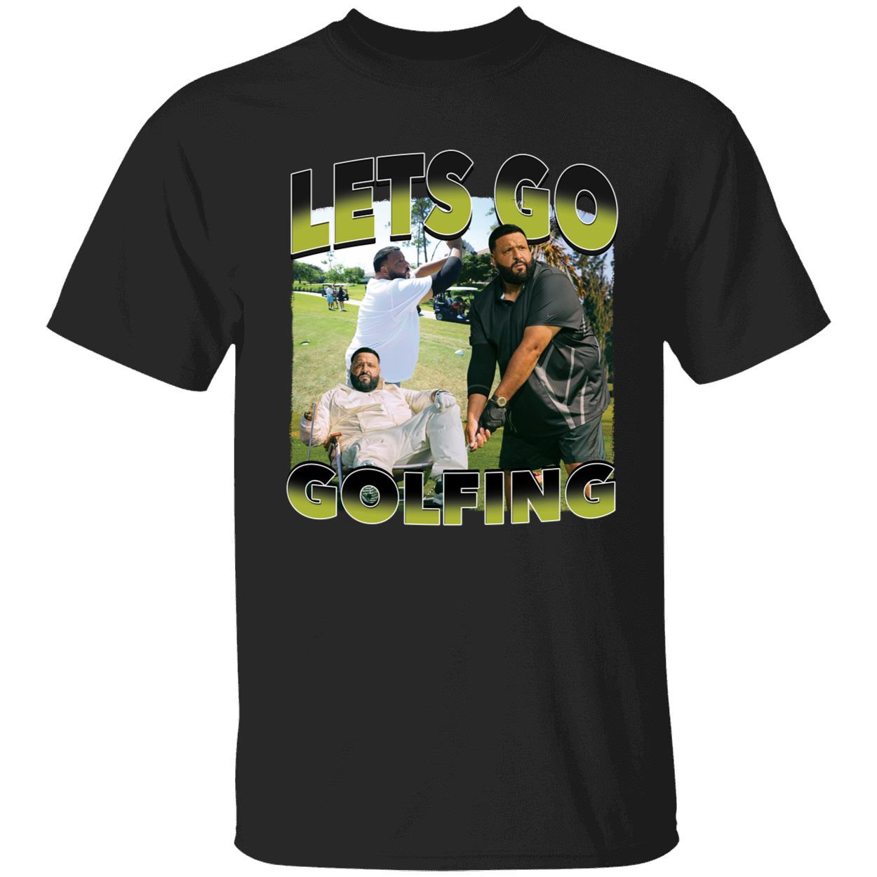 Lets Go Golfing Dj Khaled Shirt 1 1.jpg