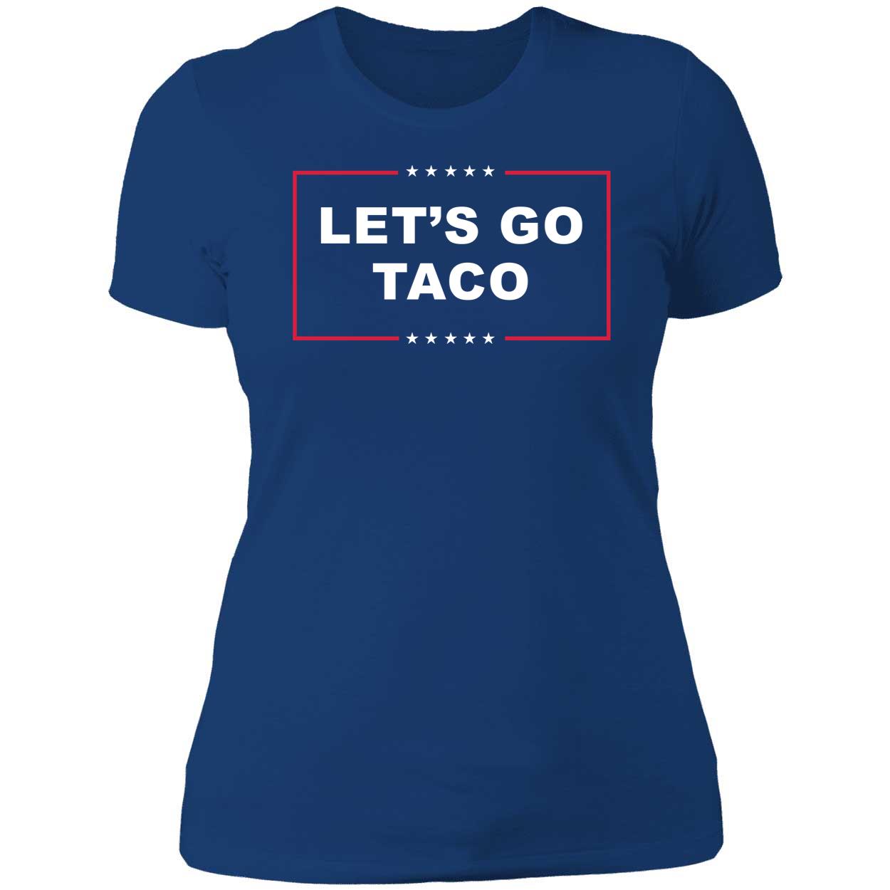Lets Go Taco Shirt 6 1.jpg