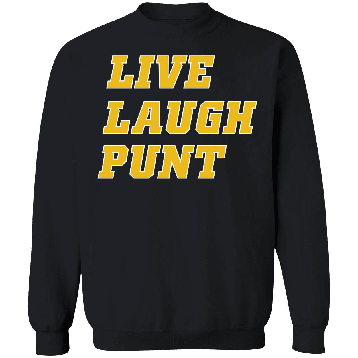 Live Laugh Punt Shirt 3 1.jpg