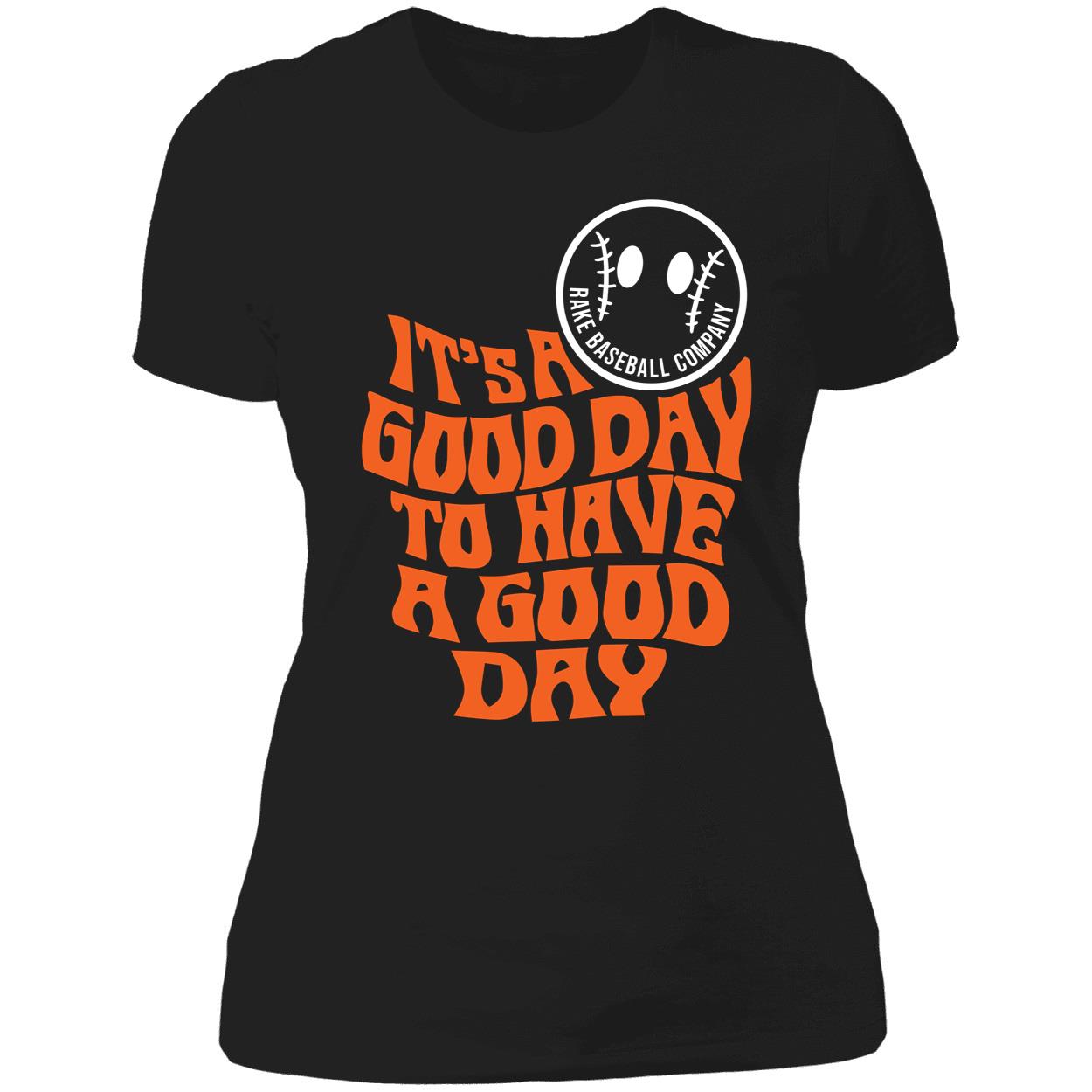 Logan Webb It's A Good Day To Have A Good Day Ladies Boyfriend Shirt