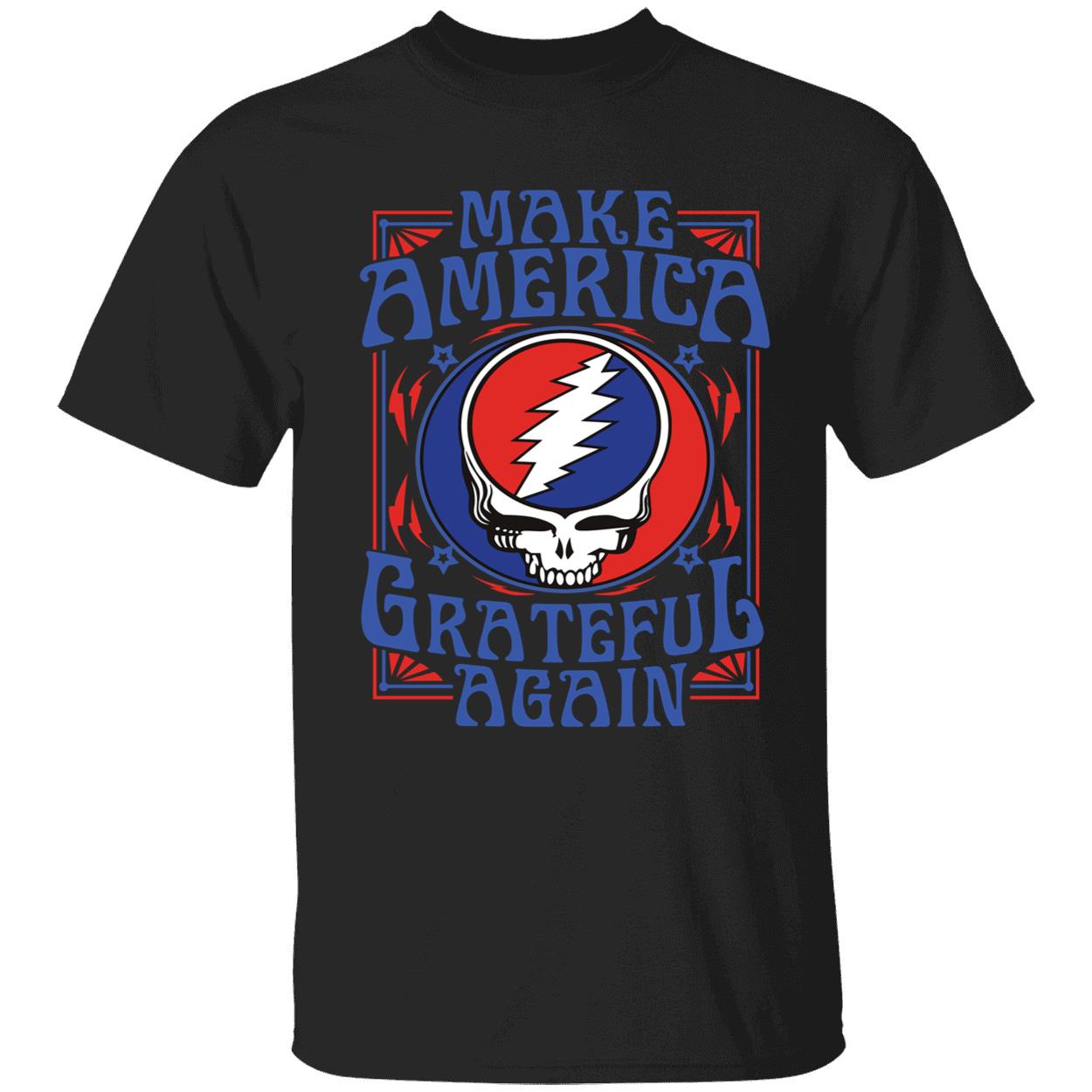 Make America Grateful Again Shirt