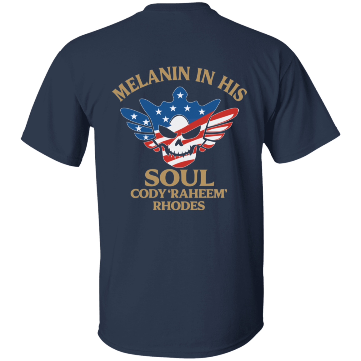 Melanin In His Soul Cody Raheem Rhodes Shirt0.png