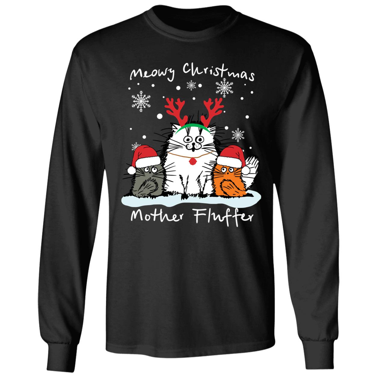 Meowy Christmas Mother Fluffer Long Sleeve Shirt