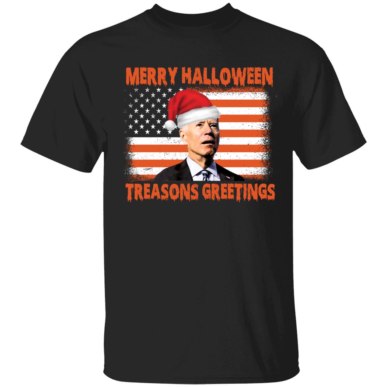 Merry Halloween Treason's Greetings Parody Biden Shirt