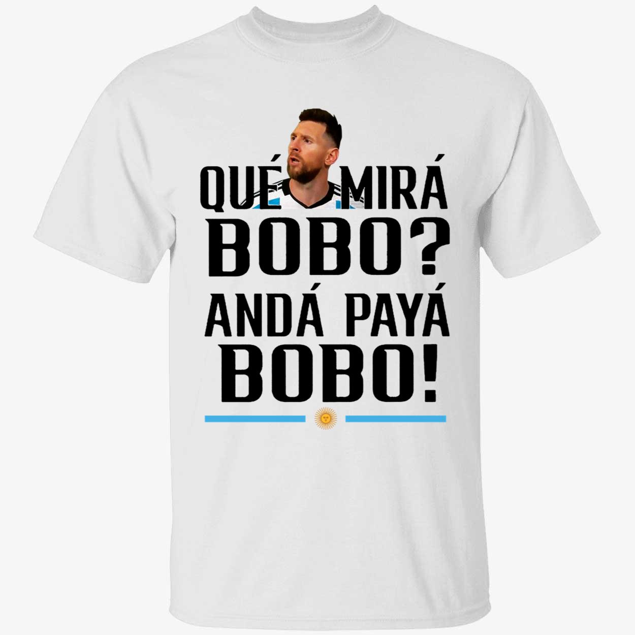 Messi Que Mira Bobo Anda Paya Bobo