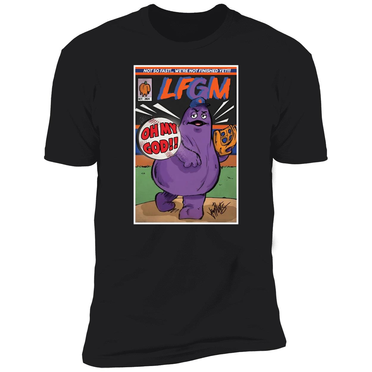 Mets LFGM Grimace Monster Not So Fast Were Not Finished Yet Oh My God Shirt 5 1.jpg