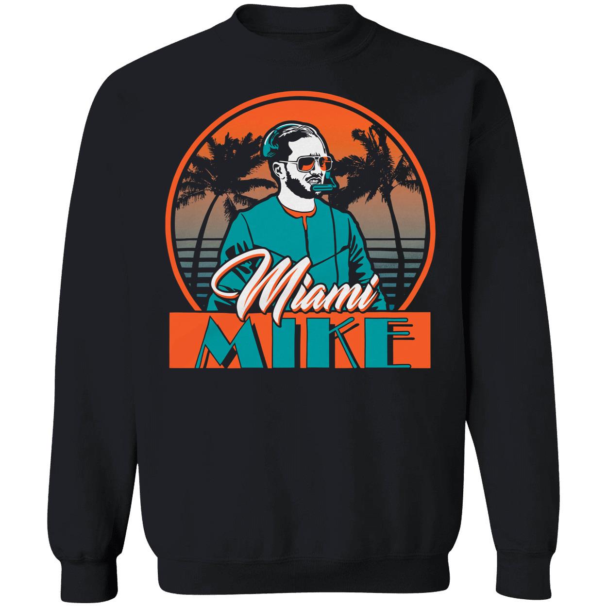 Miami Mike Mike Mcdaniel Sweatshirt