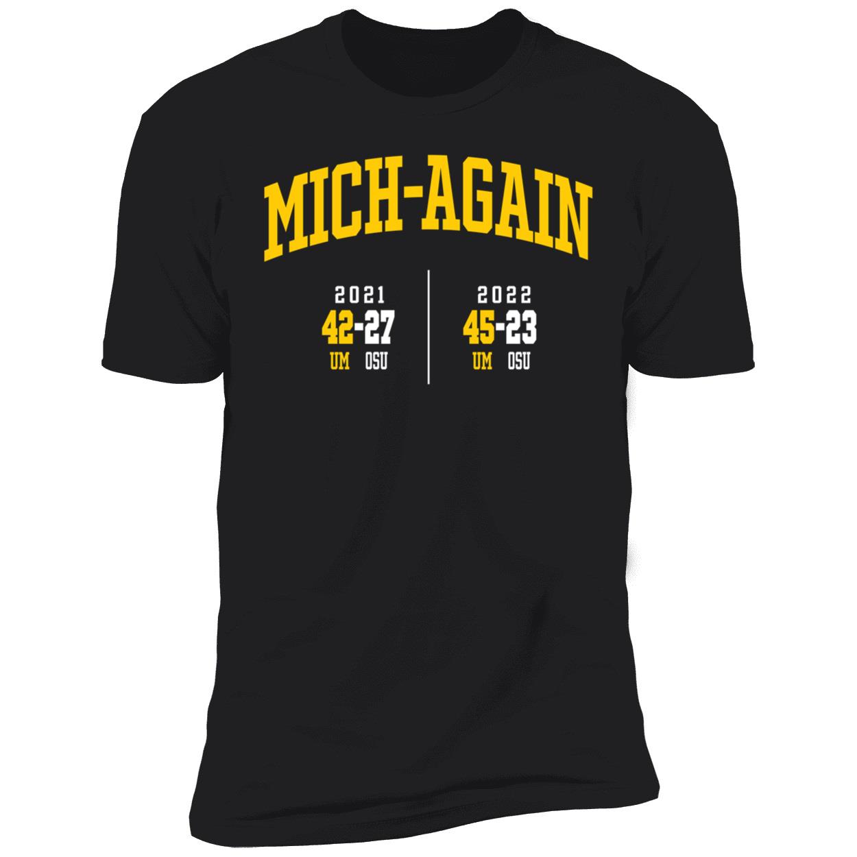 Mich again Michigan Shirt. 5 1.jpg
